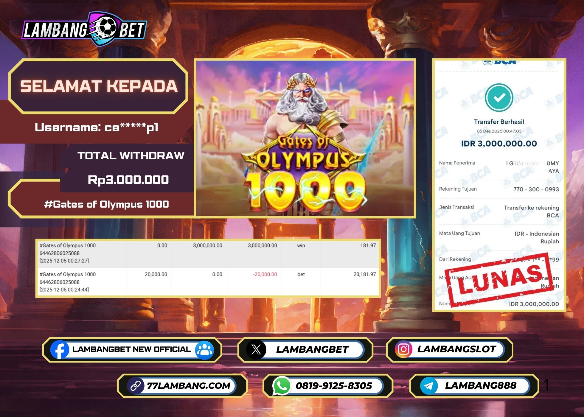 LAMBANGBET [5 DESEMBER 2025] JACKPOT SLOT Gates of Olympus 1000 "Rp3.000.000" LUNAS